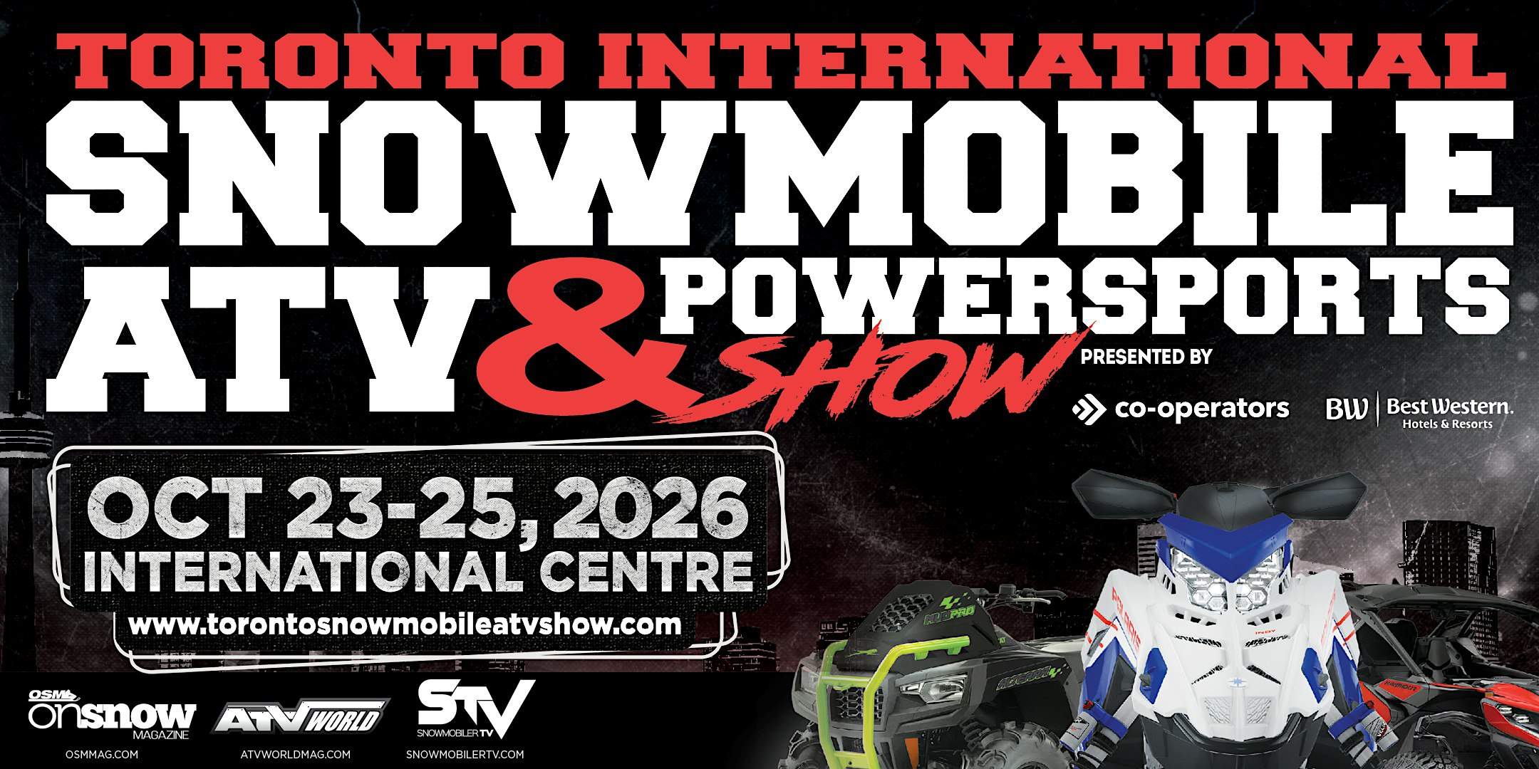 39th Annual Toronto International Snowmobile, ATV & Powersports Show