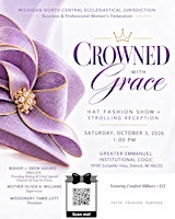 Crowned With Grace, Dressed With Purpose!