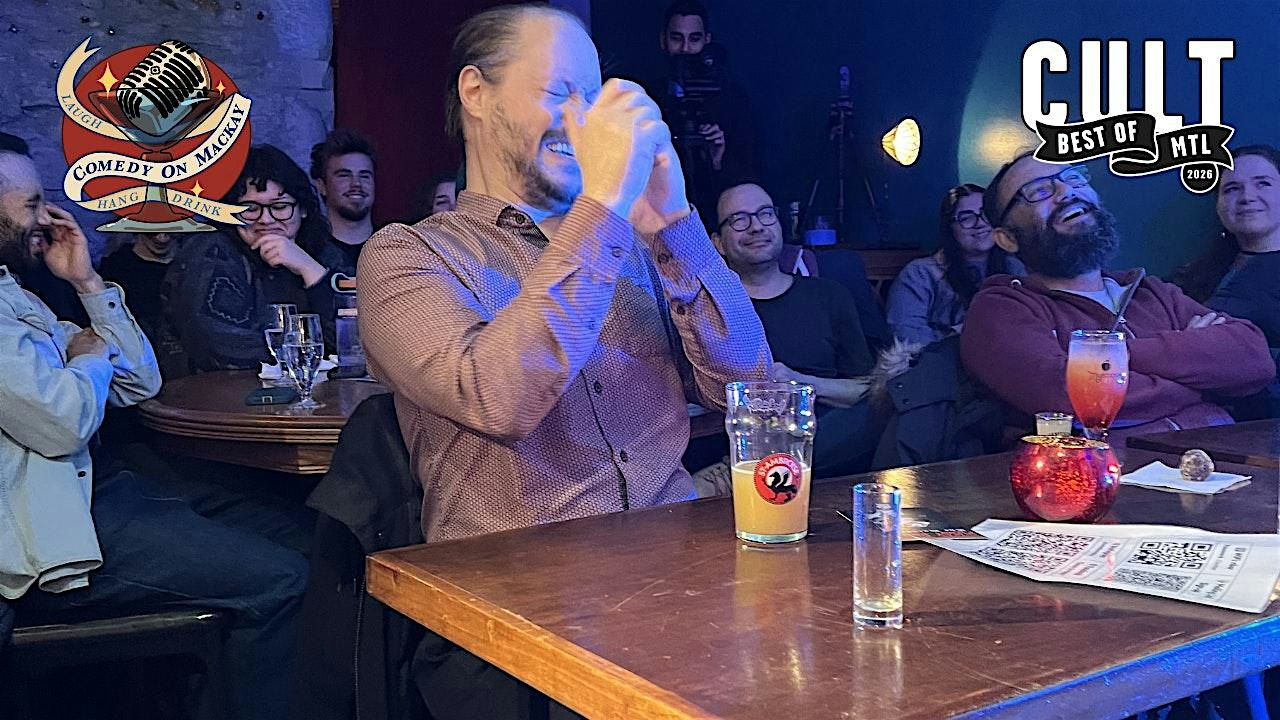 Tuesday Night Stand-Up Comedy Montreal | Comedy on Mackay | #1 Rated Show