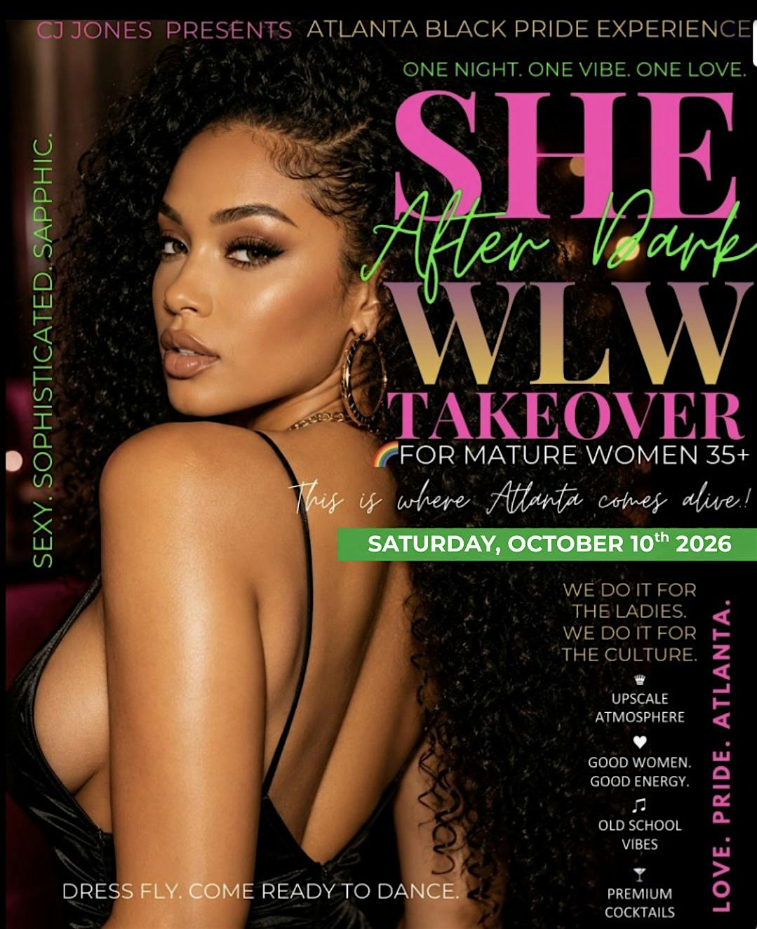 SHE After Dark: WLW 35+ Society - Atlanta BlaQ Pride Reunion