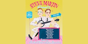 Steve Martin Presents with Andrew Dismukes and Michael Good