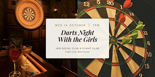 Darts Night With the Girls  |  Her Social Club X Flight Club