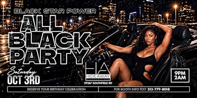 All Black Party Saturday Oct 3rd At Hideaway