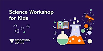 Science Workshop for Kids
