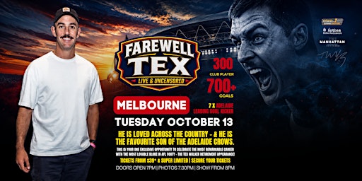 Farewell Tex LIVE & UNCENSORED live at Manhattan Hotel!
