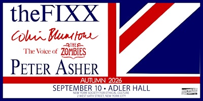 The FIXX: Colin Blunstone (The voice of the Zombies) and  Peter Asher