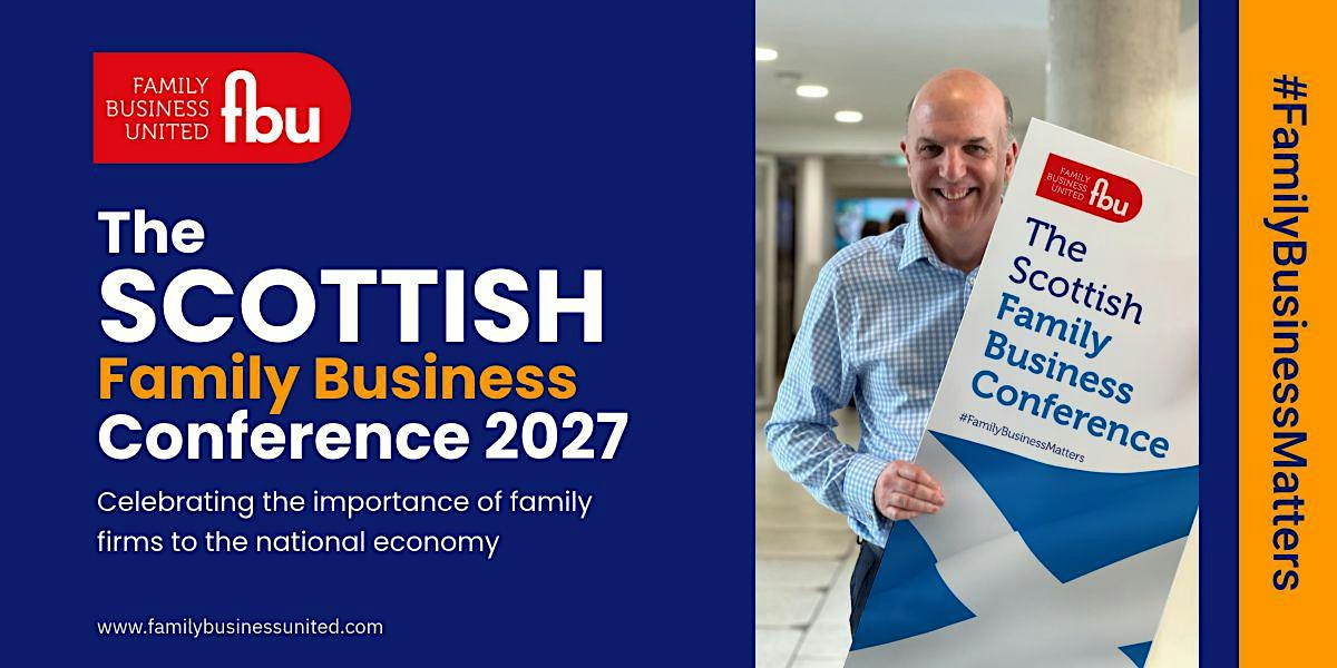 The Scottish Family Business Conference 2027