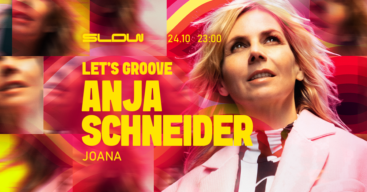 Let's Groove Anja Schneider/ Joana/ Tba