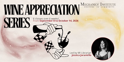 Wine Appreciation Series