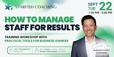 How To Manage Staff For Results: Practical Tools For Business Owners