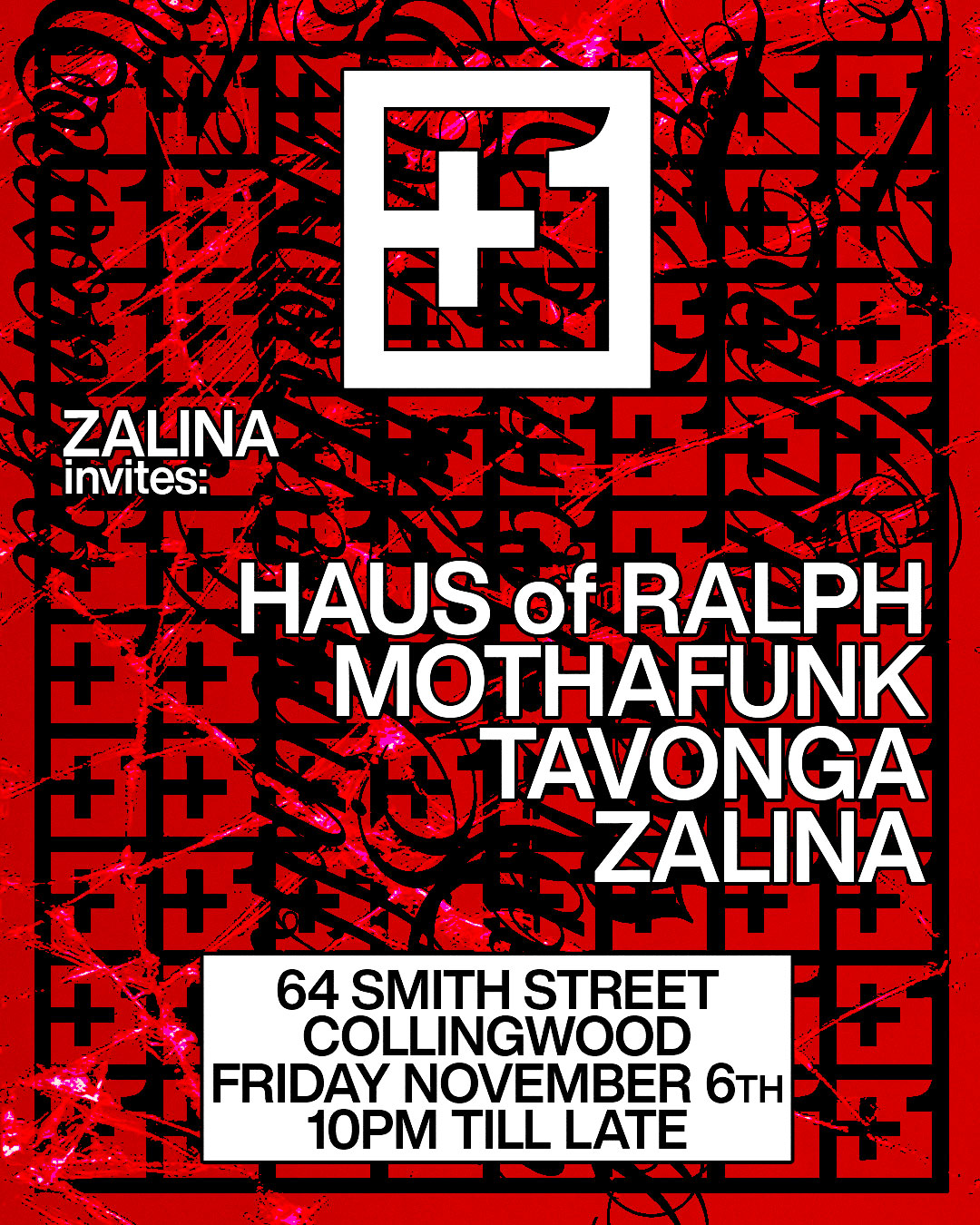 +1 - Zalina Invites: Haus of Ralph, Mothafunk, TAVONGA