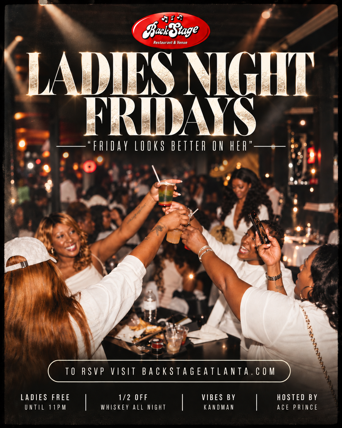 LADIES NIGHT FRIDAYS
