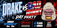 Drake vs Bad Bunny Day Party