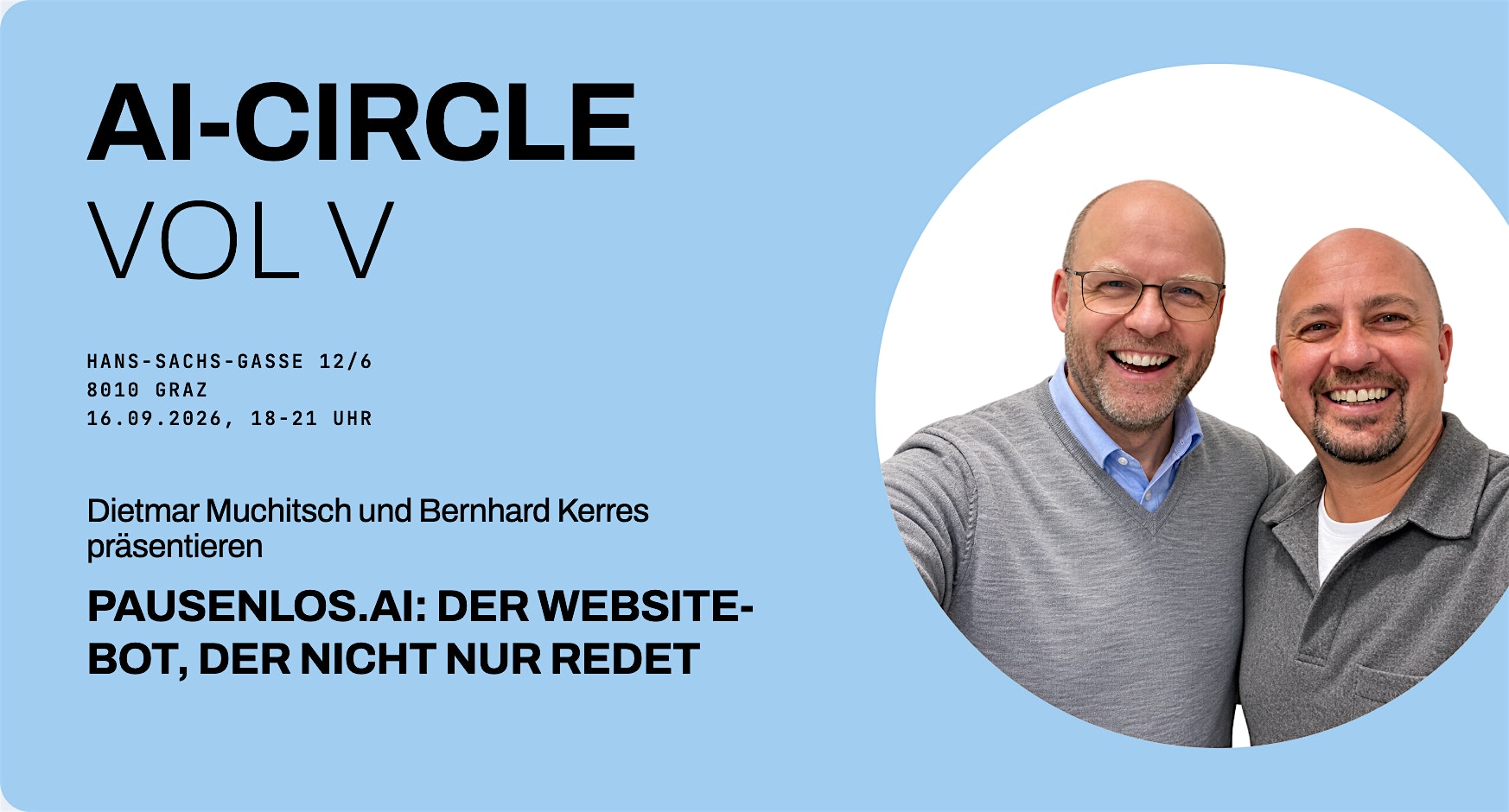 AI Circle Vol V - Der Bot, der nicht nur redet: pausenlos.ai live