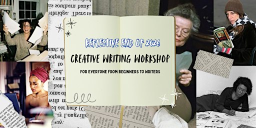 Reflective End of 2026 Creative Writing Workshop