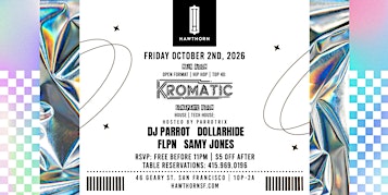 Hawthorn feat. Kromatic + DJ Parrot dollarhide FLPN Samy Jones