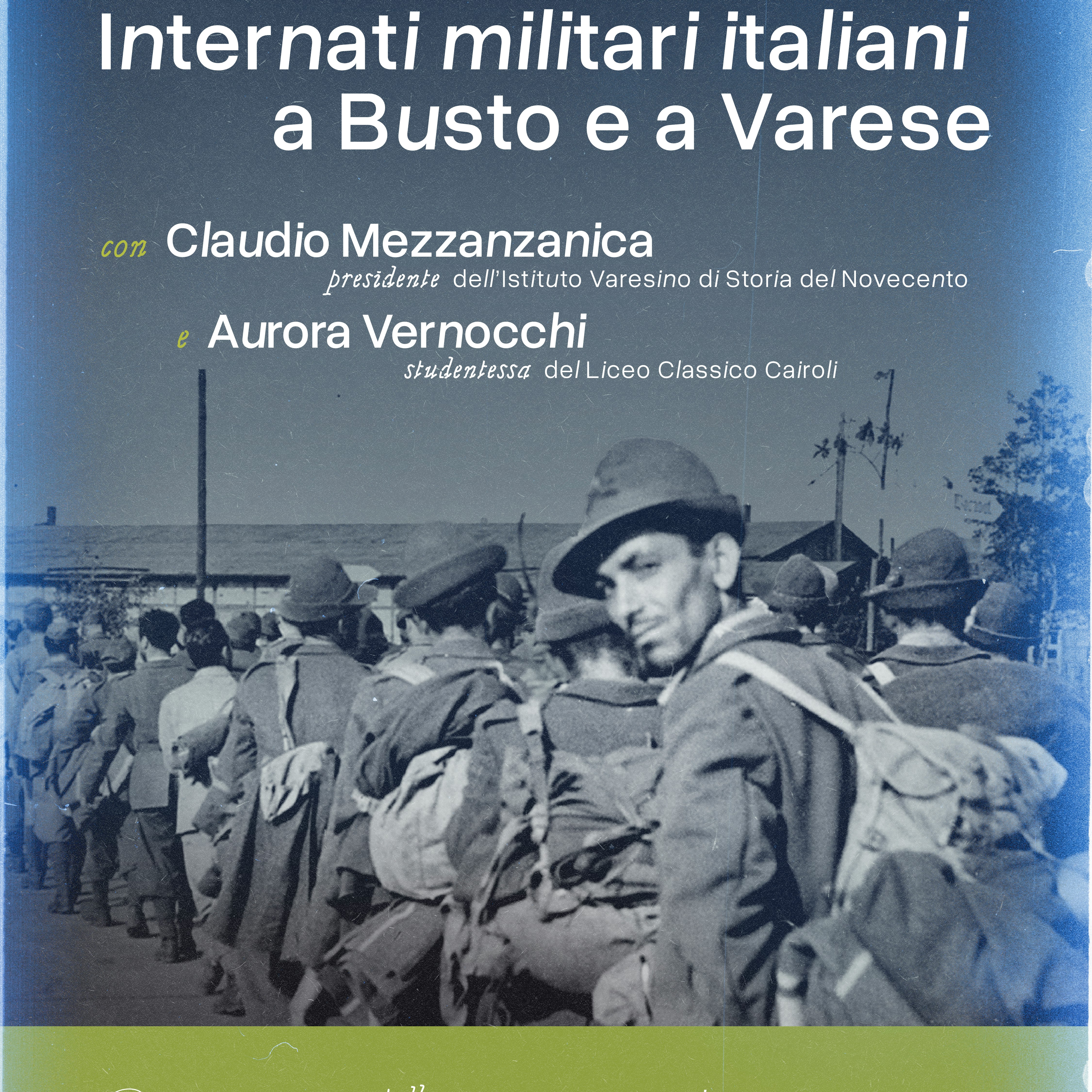 Internati militari italiani a Busto e Varese | Talk
