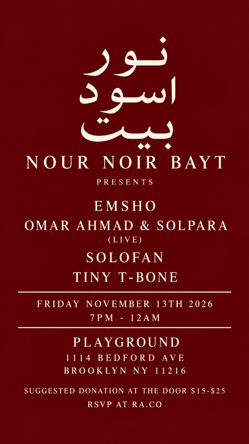 Nour Noir Bayt at Playground with Emsho, Omar Ahmad & Solpara (live), Solofan, Tiny T-Bone