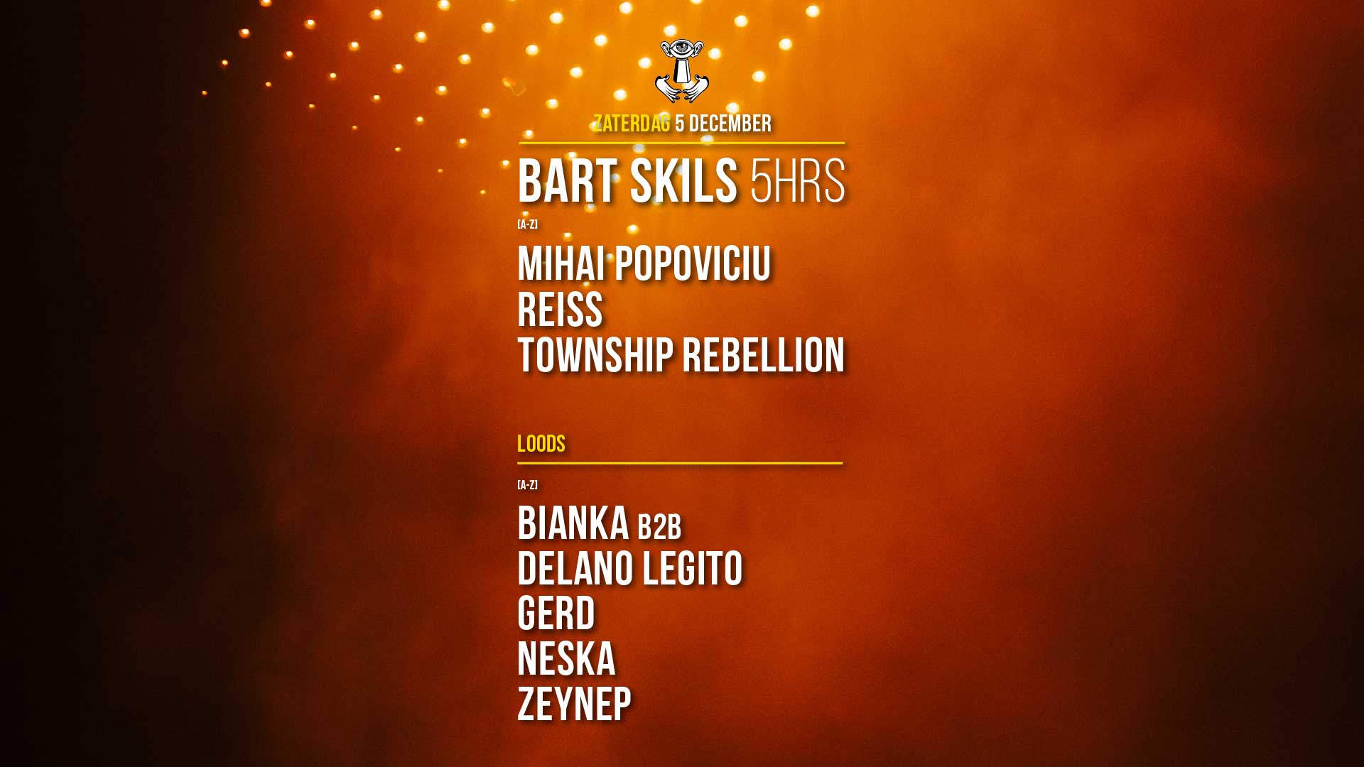 05 DEC - Thuishaven with Bart Skils 5HRS