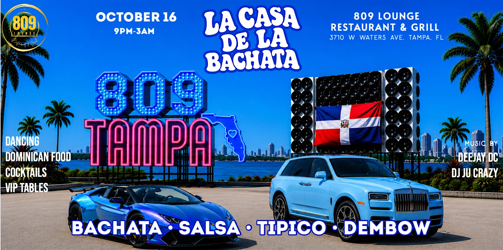 TAMPA'S BIGGEST BACHATA PARTY • La Casa de la Bachata™ @ 809 Lounge & Grill