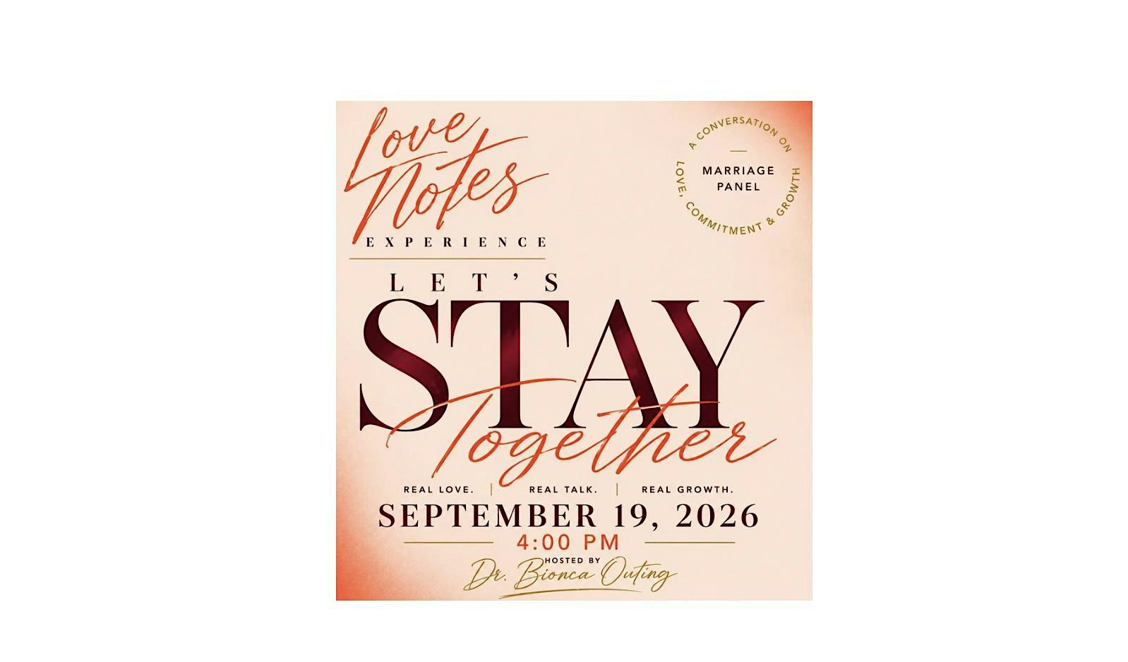 Love Notes: Let’s Stay Together