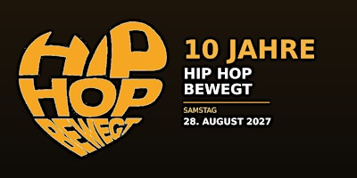 Hip Hop bewegt Festival – 10 Jahre Jubiläum