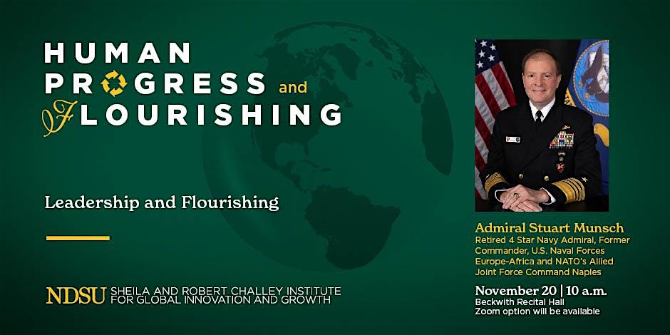 Challey Institute Human Progress & Flourishing Workshop - Adm Stuart Munsch
