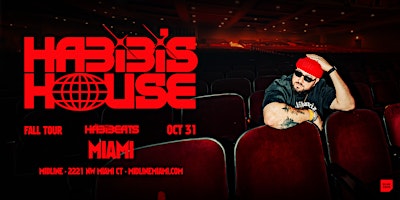 DJ HABIBEATS @ MIDLINE MIAMI