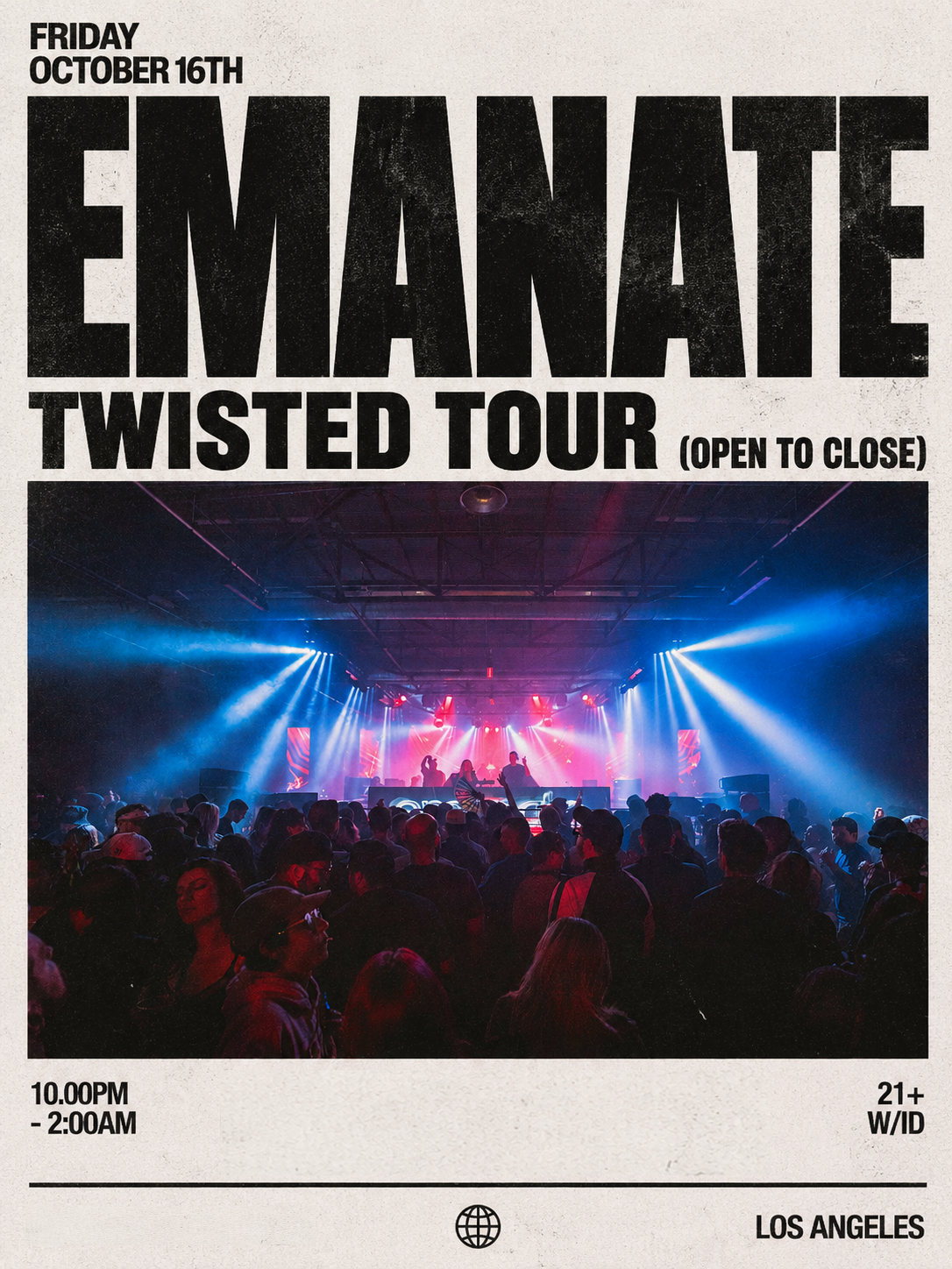 Emanate - Twisted Tour (Open To Close)