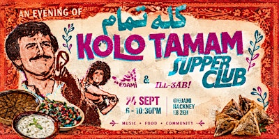 Kolo Tamam Supper Club (ILL3AB x EDAMI)