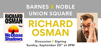 Richard Osman discusses WE CHASE SHADOWS at B&N Union Square