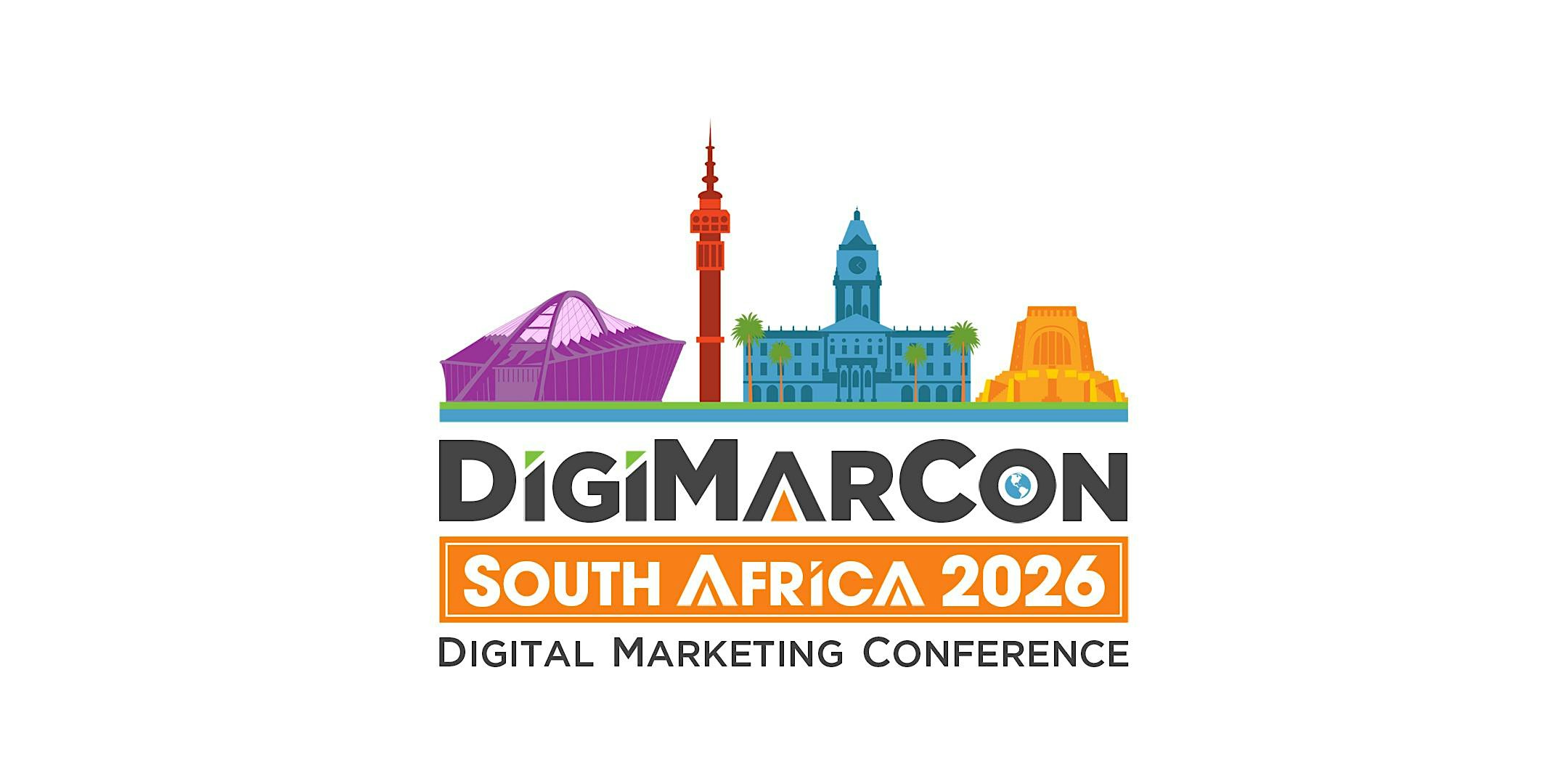 DigiMarCon South Africa 2026 - Digital Marketing Conference & Exhibition