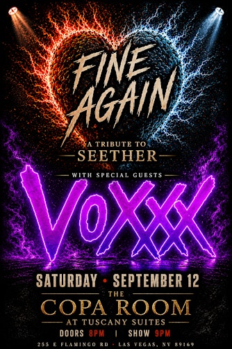 Fine Again (Seether Tribute) & Voxxx Live at the Copa Room
