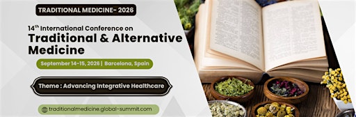 14th International Conference on Traditional & Alternative Medicine