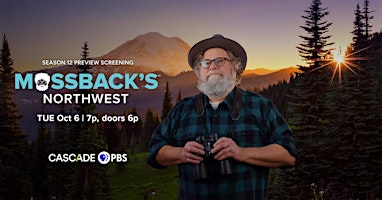 Mossback's Northwest: Season 12 Preview Screening