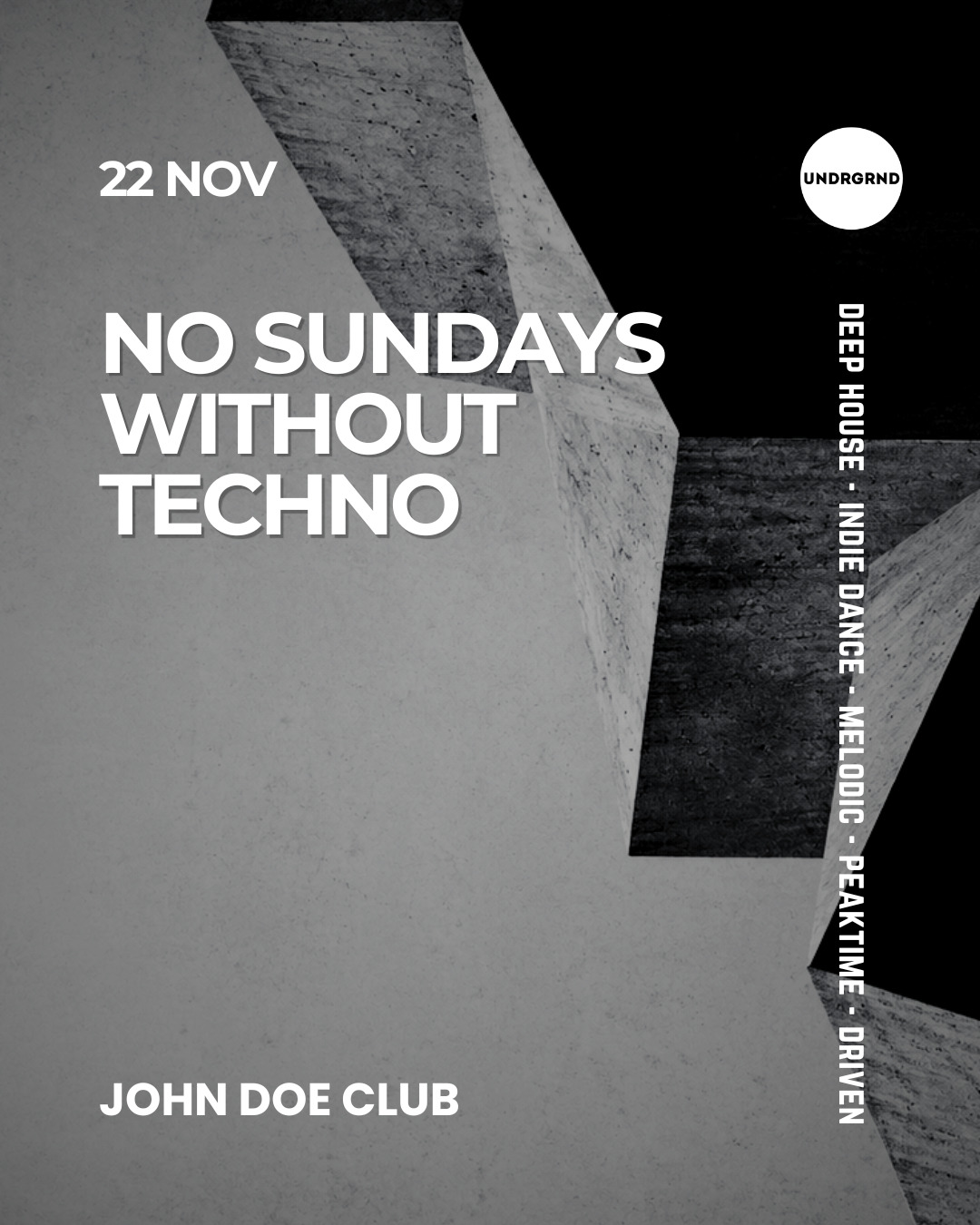 No Sundays Without Techno