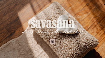 Savasana: A Cozy Nervous System Reset Ritual