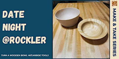 Date Night - Turn a Bowl Using Carbide Tools