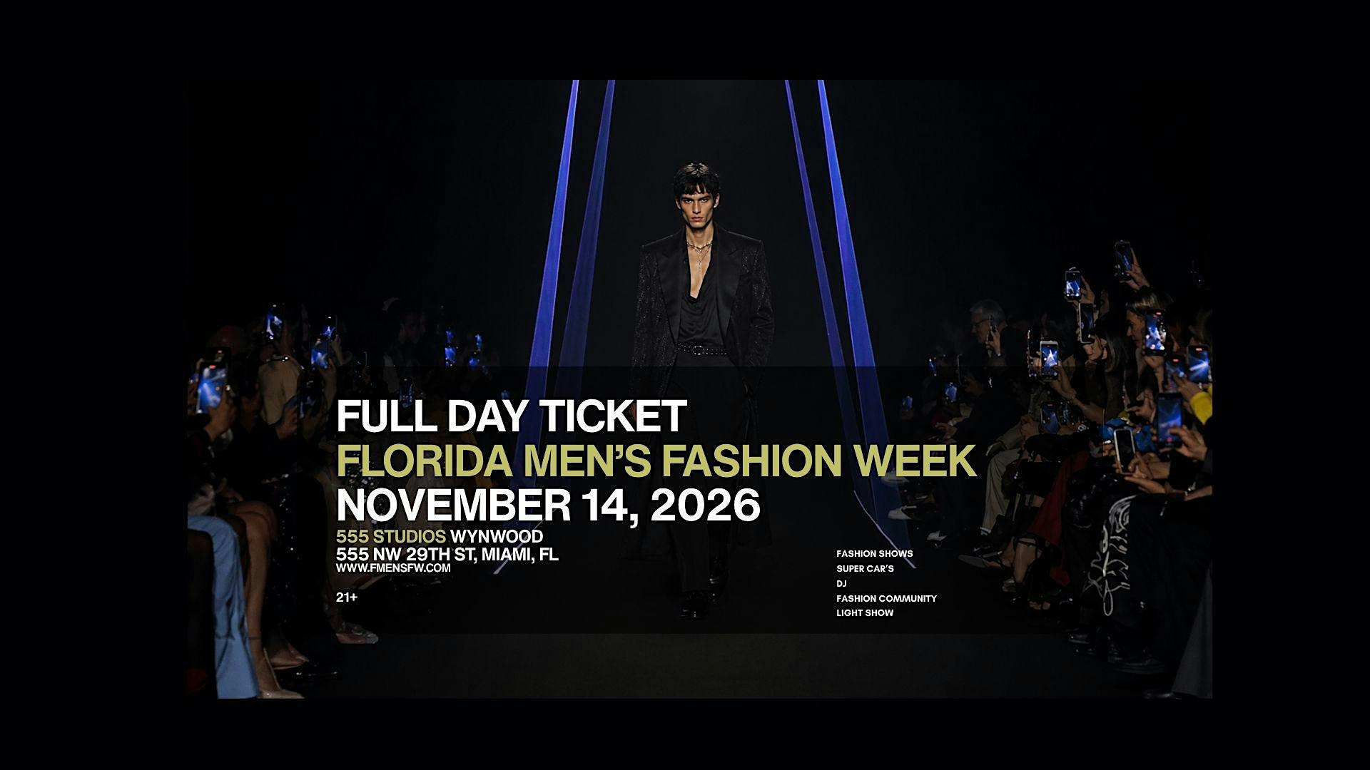 Florida Men's Fashion Week NOVEMBER 14