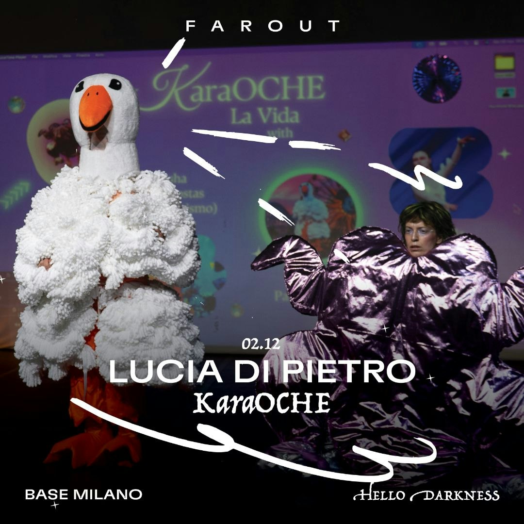 Lucia Di Pietro / KaraOCHE - FAROUT Live Arts Festival