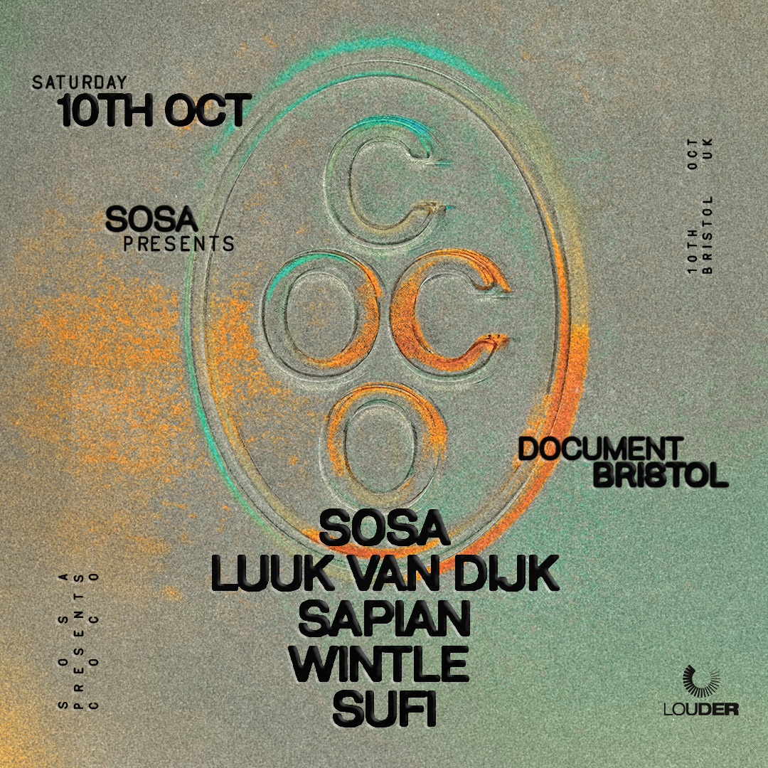 SOSA presents: COCO - Document Bristol