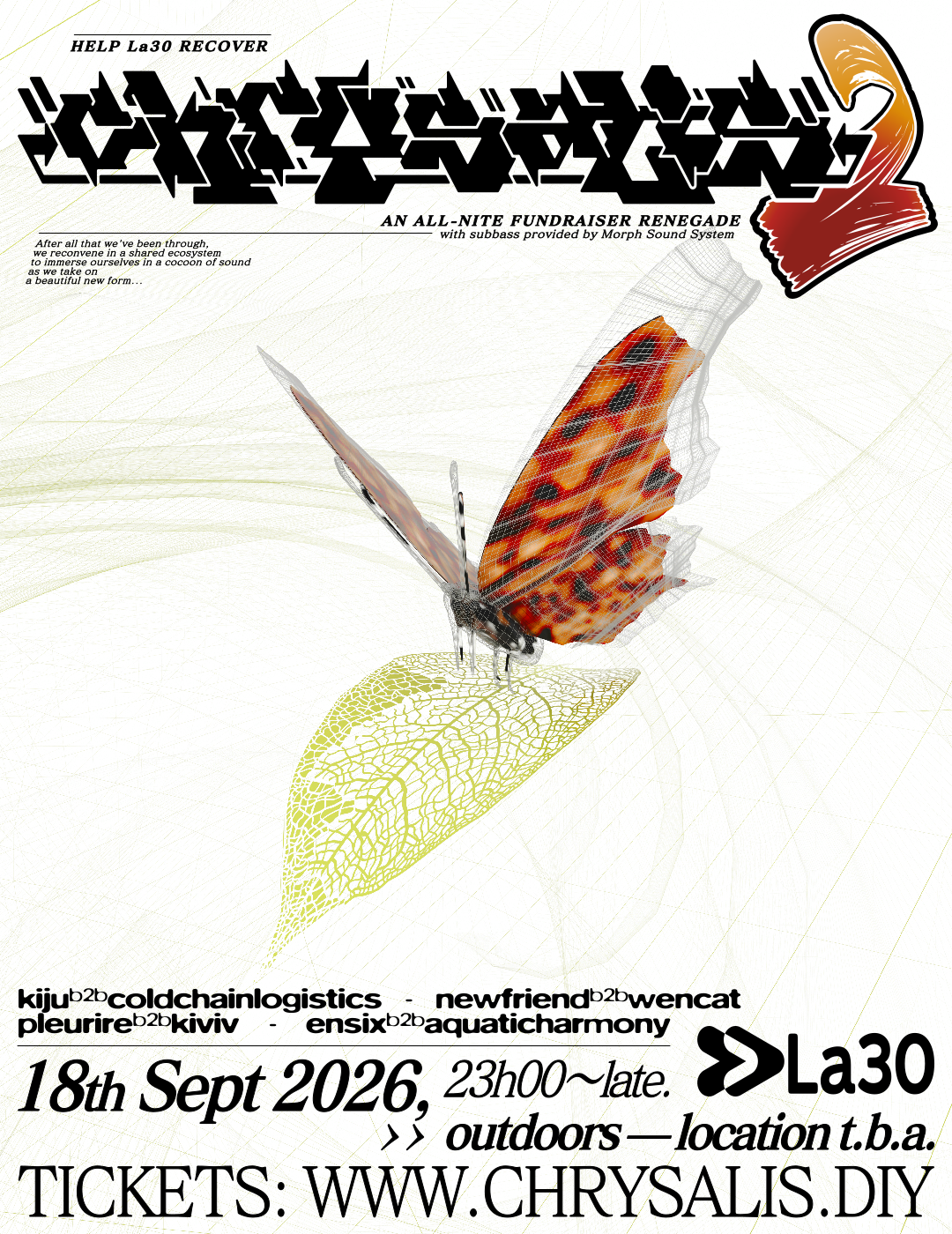 Chrysalis 2 - A La30 Fundraiser