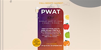 FALL  NIGHTS MARKET WITH PWAT - SEPTEMBER
