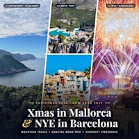 Christmas in Mallorca & NYE Countdown in Barcelona