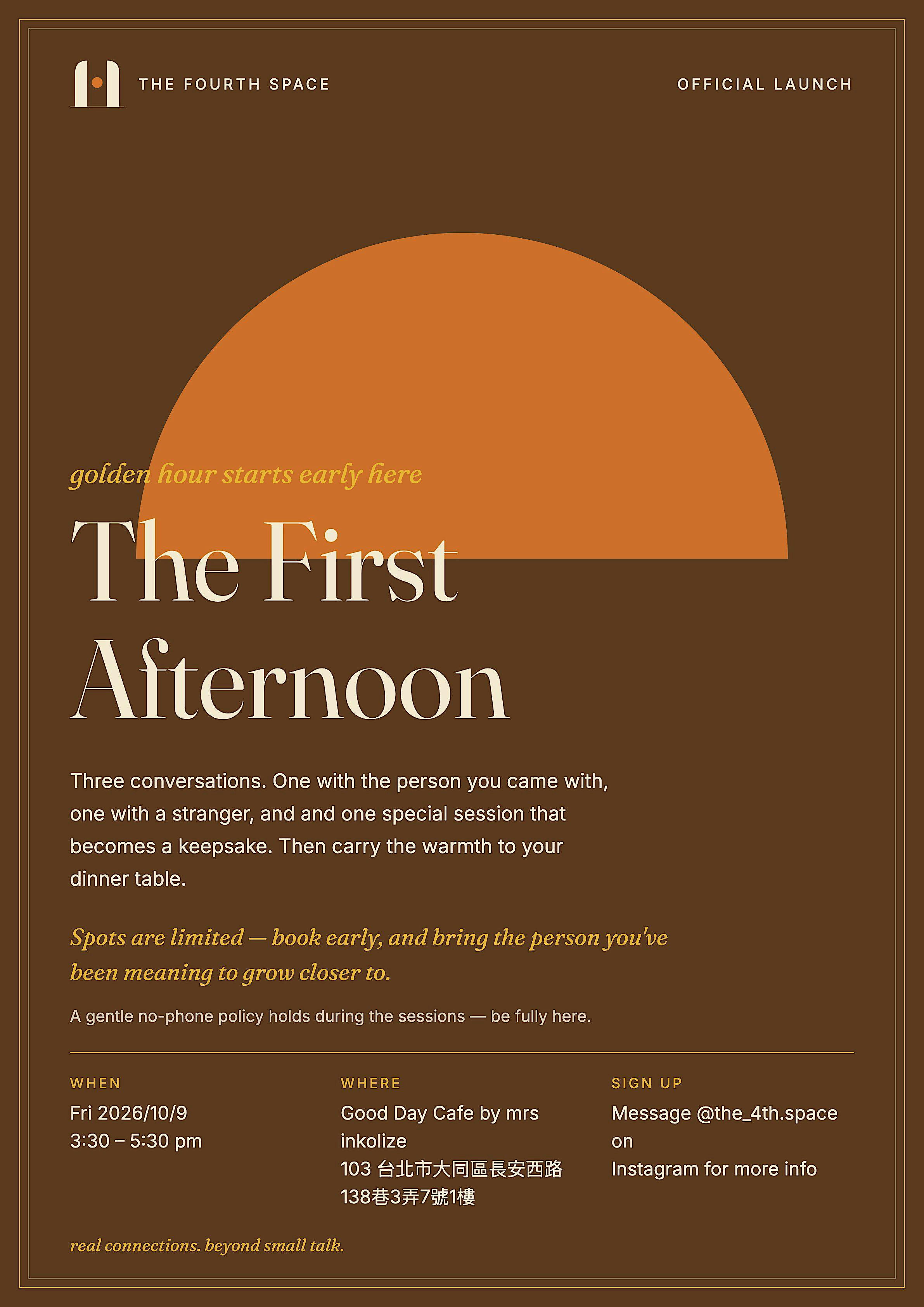The First Afternoon — the first gathering of The Fourth Space