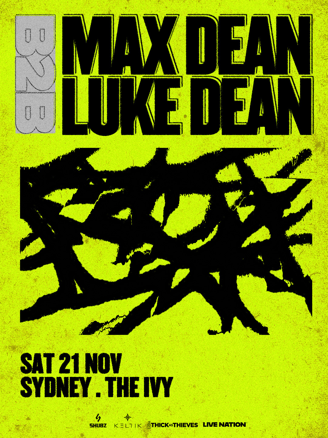 Max Dean B2B Luke Dean (UK) - The Ivy - Sydney