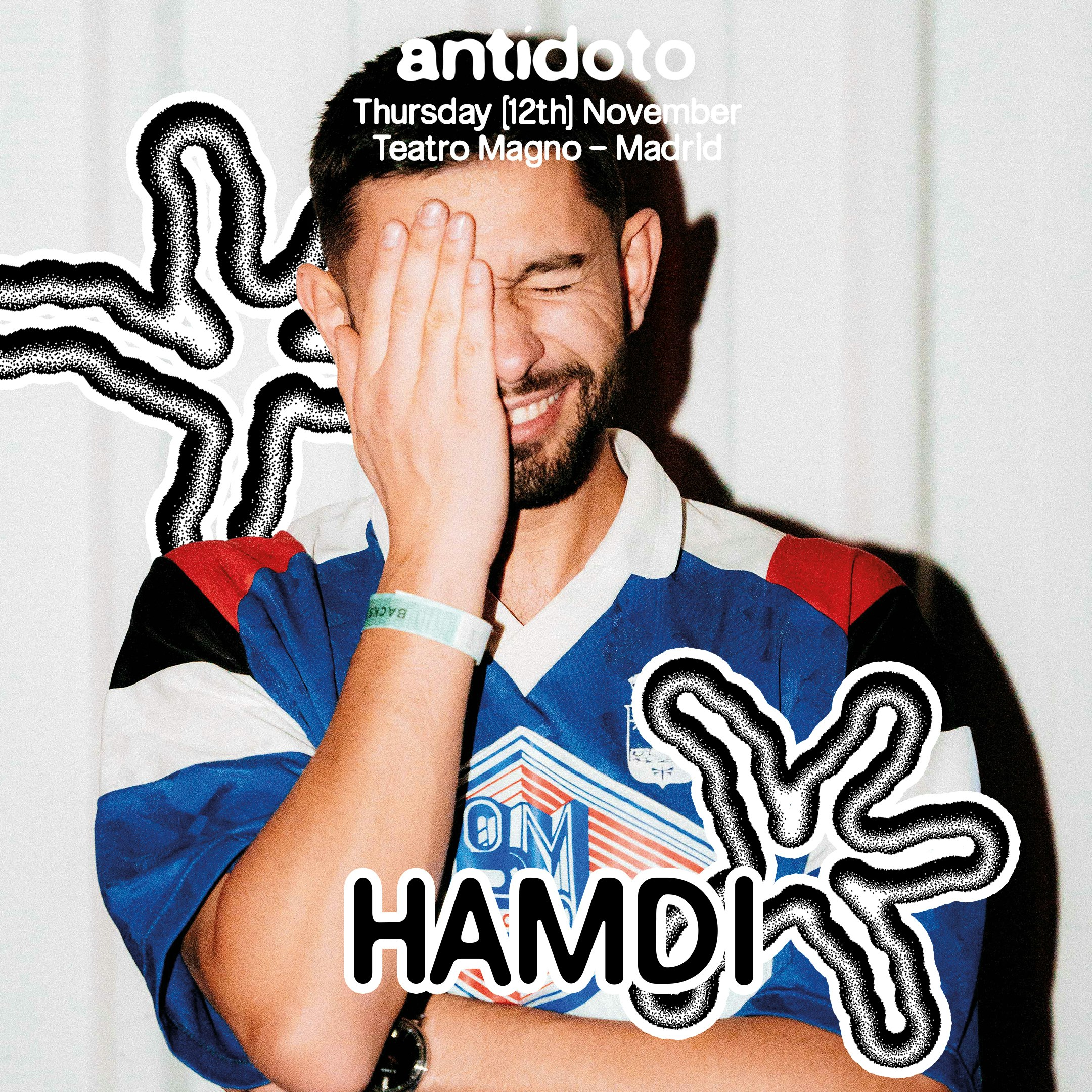 Antidoto Club: Hamdi + What So Not