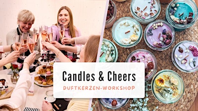 Kerzen - Workshop | Candles & Cheers