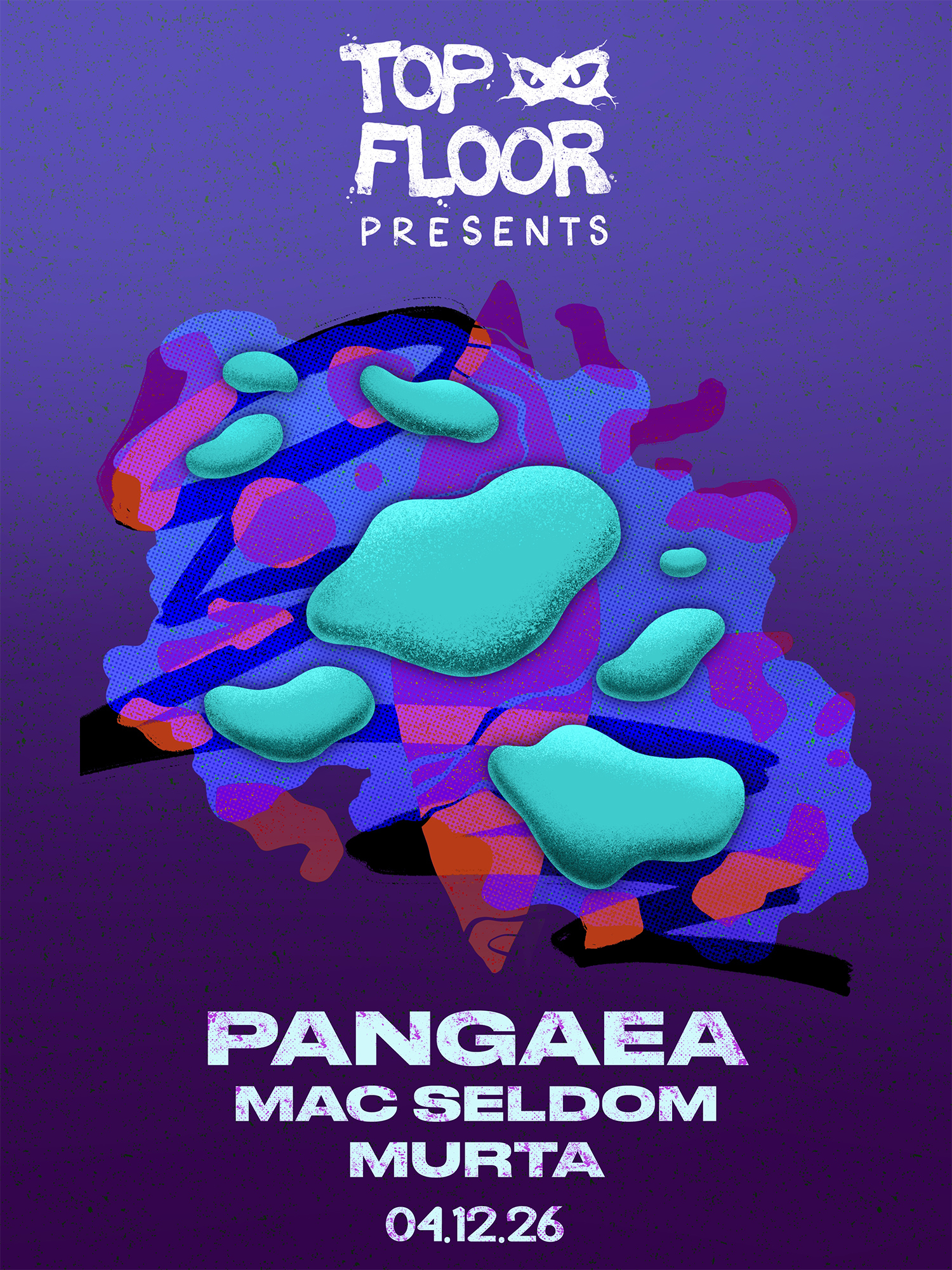 Top Floor presents: Pangaea, Mac Seldom, Murta