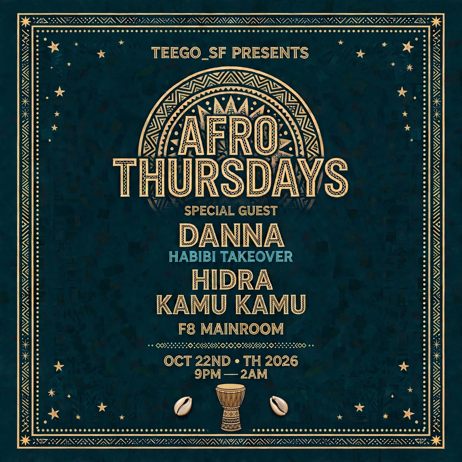 Teego presents Afro Thursdays featuring Danna